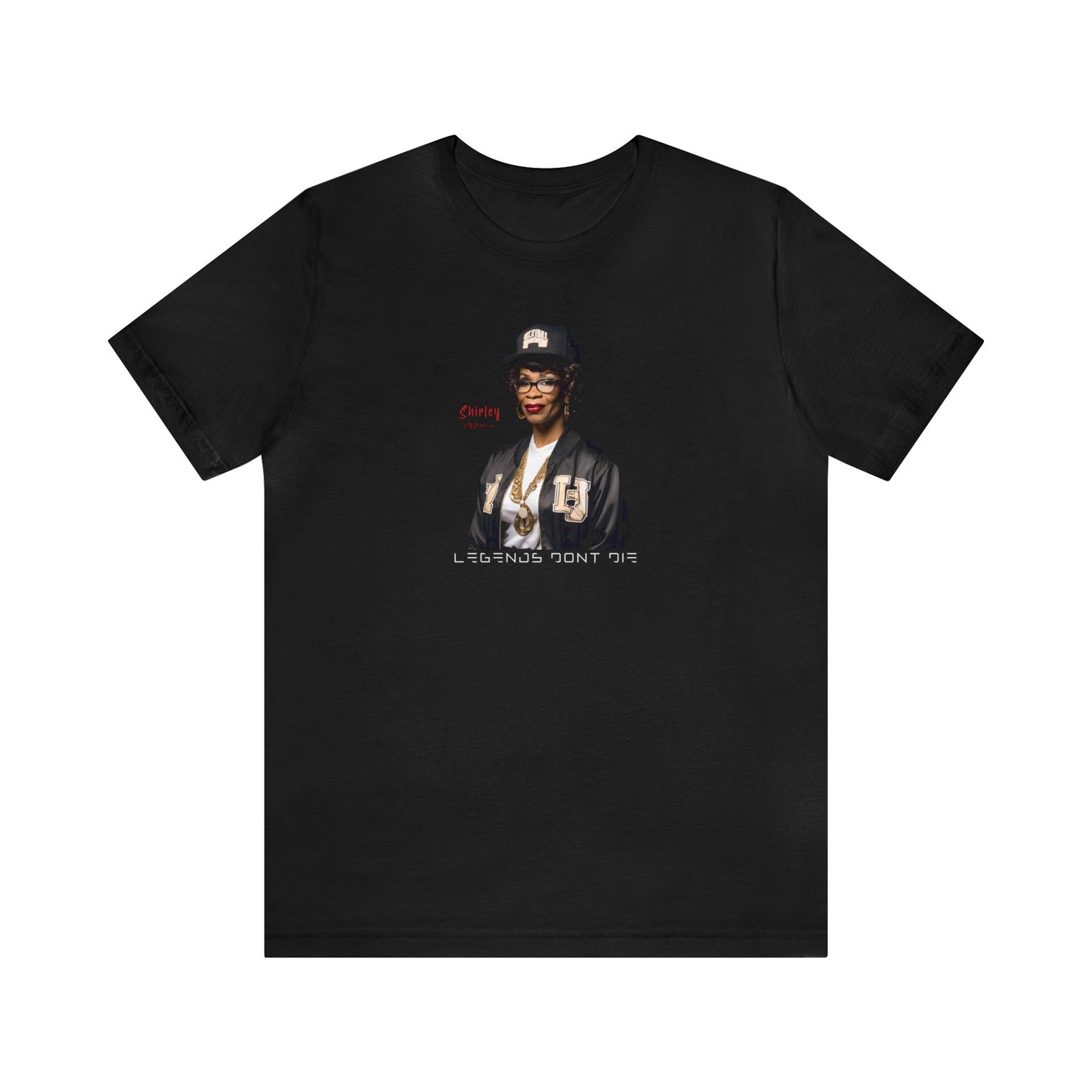 Legends Don't Die tee shirt with Shirley Chisholm in Hip Hop swag, a Black History statement Gift T shirt for Teachers and Children